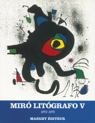 Miró Lithographies V (1972-1975)