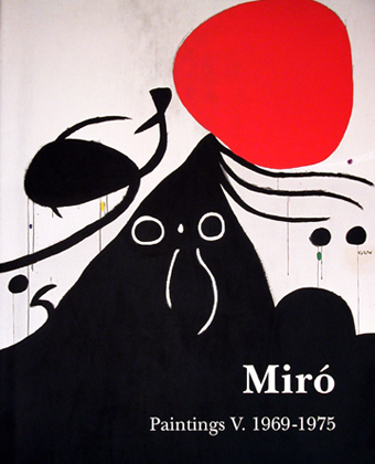 Miró Paintings vol. 5 (1969-1975)