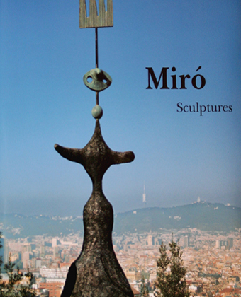 Miró Sculptures (1928-1982)